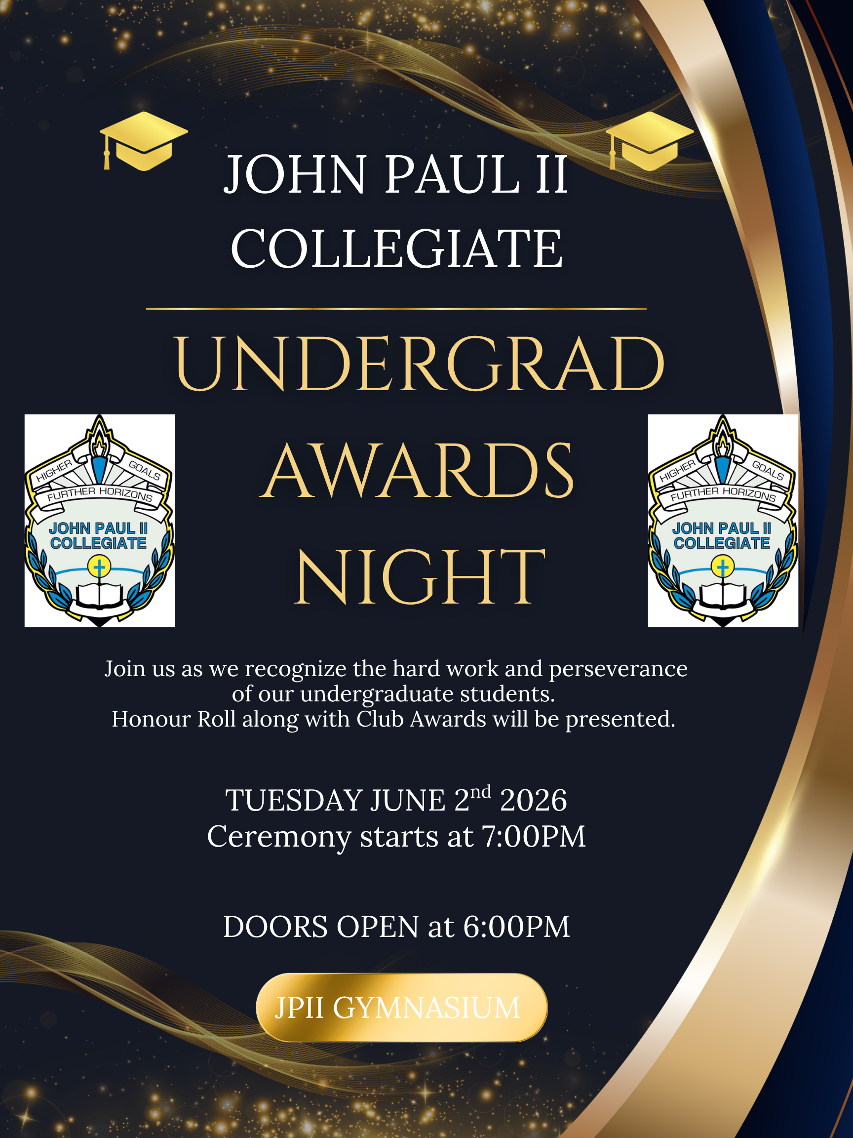 Undergrad Awards Night Tuesday June 2nd. 